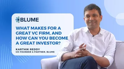 A slide featuring Karthik Reddy, Co-founder and Partner at Blume, seated and smiling. The text reads “What makes for a great VC firm, and how can you become a great investor?” The background uses a light blue gradient with the Blume logo displayed