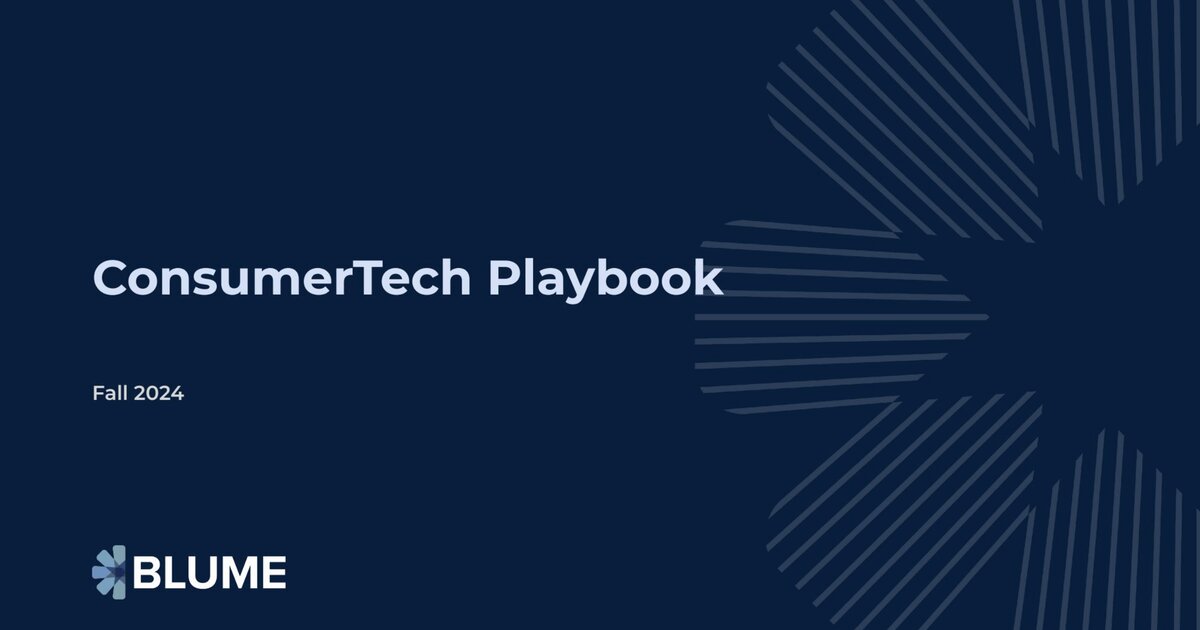 ConsumerTech Playbook - Blume