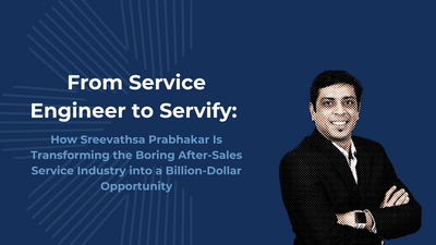 Slide titled ‘From Service Engineer to Servify,’ describing Sreevathsa Prabhakar identified as Founder and CEO of Servify, including a subtitle on transforming after-sales service, highlighting a founder story.