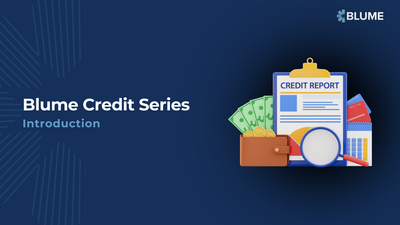 Slide titled Blume Credit Series, Introduction, with credit report illustration and BLUME branding